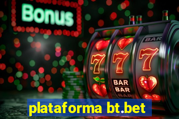 plataforma bt.bet